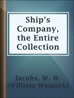 cover image of Ship's Company, the Entire Collection